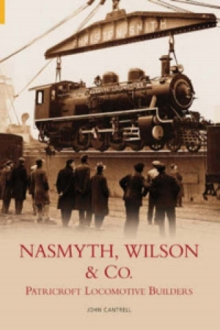 Kniha Nasmyth, Wilson & Co. John Cantrell