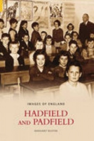 Carte Hadfield and Padfield: Images of England Margaret Buxton