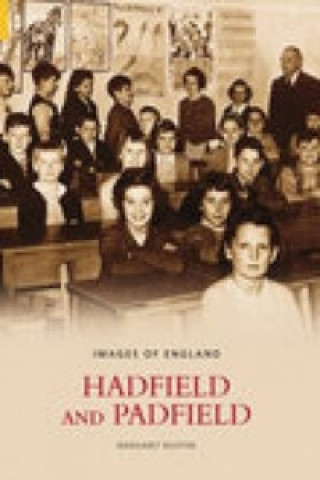 Книга Hadfield and Padfield: Images of England Margaret Buxton