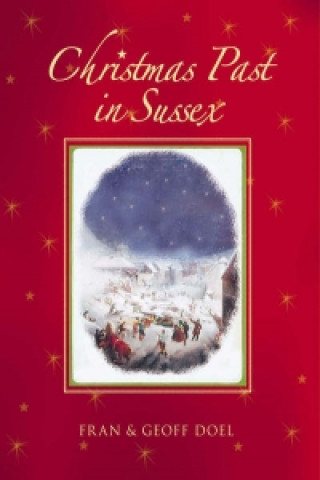 Carte Christmas Past in Sussex Fran Doel