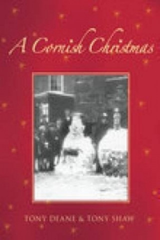 Kniha Cornish Christmas Tony Deane