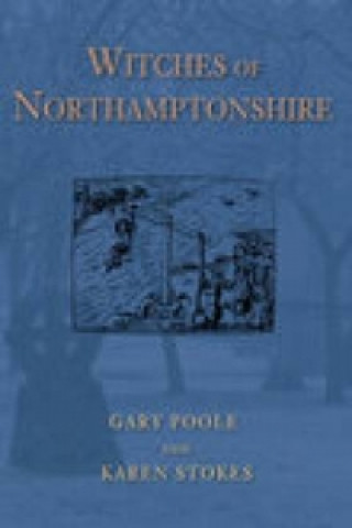Carte Witches of Northamptonshire Gary Poole