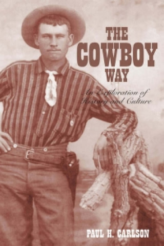 Carte Cowboy Way Paul Carlson