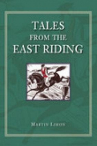 Kniha Tales from the East Riding Martin Limon