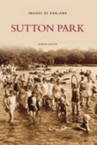 Kniha Sutton Park Marian Baxter