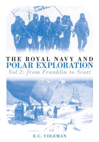 Buch Royal Navy and Polar Exploration Vol 2 E C Coleman