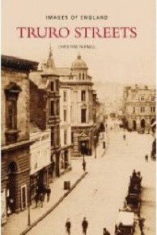 Livre Truro Streets Christine Parnell