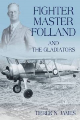 Kniha Fighter Master Folland and the Gladiators Derek James