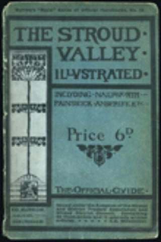 Carte Stroud Valley Illustrated No Author