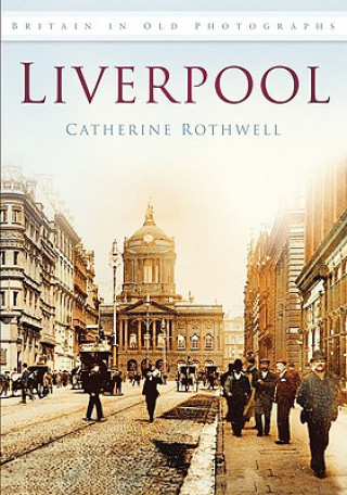 Knjiga Liverpool Rothwell