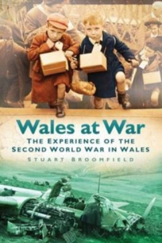 Knjiga Wales at War Broomfield