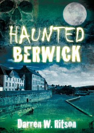 Buch Haunted Berwick Ritson
