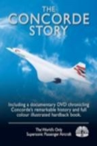 Kniha Concorde Story DVD & Book Pack March
