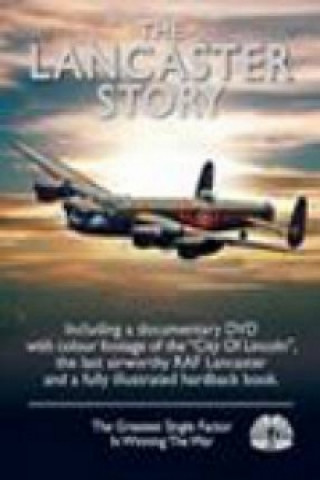 Kniha Lancaster Story DVD & Book Pack March