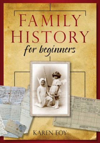 Book Family History for Beginners Karen Foy