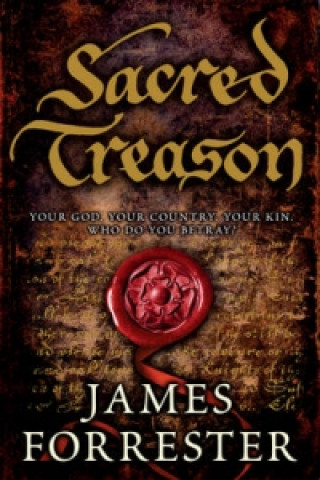 Kniha Sacred Treason James Forrester
