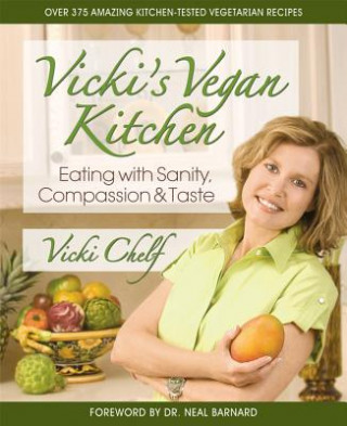 Könyv Vicki's Vegan Kitchen Vicki Chelf