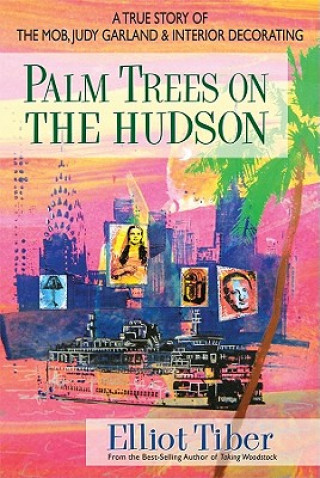 Książka Palm Trees on the Hudson Elliot Tiber