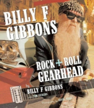 Kniha Billy F Gibbons Billy Gibbons