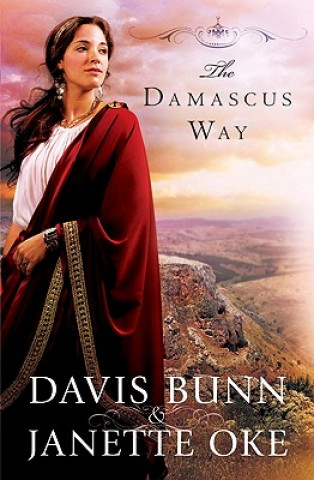 Kniha Damascus Way Davis Bunn