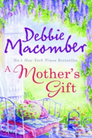 Carte Mother's Gift Debbie Macomber