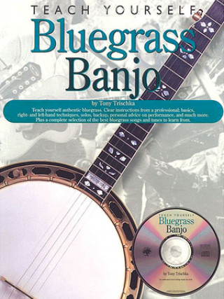 Книга Teach Yourself Bluegrass Banjo Tony Trishka