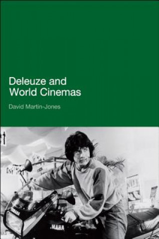 Livre Deleuze and World Cinemas David Martin-Jones