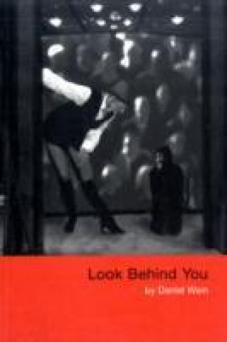 Könyv Look Behind You Daniel Wain