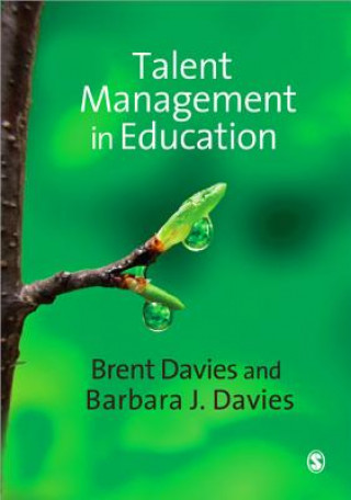 Kniha Talent Management in Education Brent Davies