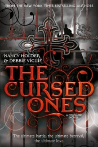 Book CRUSADE: The Cursed Ones Nancy Holder