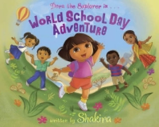 Carte Dora & Shakira: World School Day Adventure 