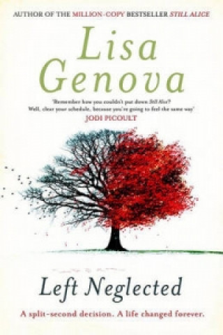 Könyv Left Neglected Lisa Genova