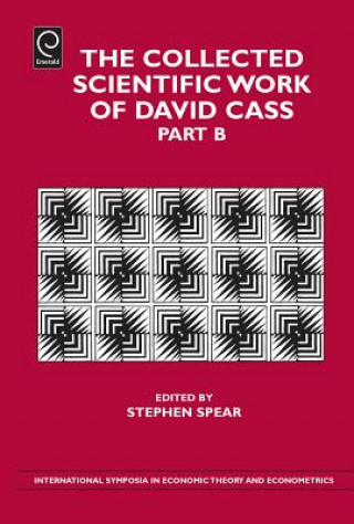 Carte Collected Scientific Work of David Cass Stephen Spear