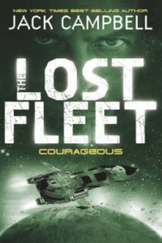 Kniha Lost Fleet - Courageous (Book 3) Jack Campbell