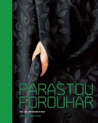 Kniha Parastou Forouhar Rose Issa