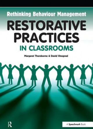 Книга Restorative Practices in Classrooms Margaret Thorsborne