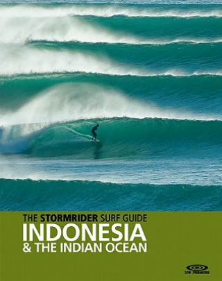 Carte Stormrider Surf Guide Indonesia & the Indian Ocean Bruce Sutherland