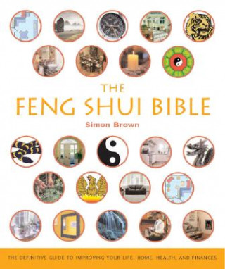 Книга Feng Shui Bible Simon G. Brown