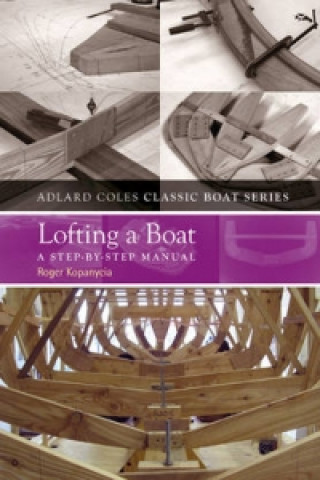 Book Lofting a Boat Roger Kopanycia