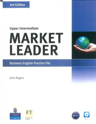 Carte Market Leader 3rd Edition Upper Intermediate Practice File & Practice File CD Pack John Rogers