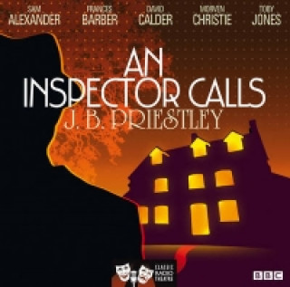 Audio Inspector Calls (Classic Radio Theatre) J B Priestly