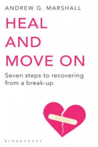 Kniha Heal and Move On Andrew G Marshall