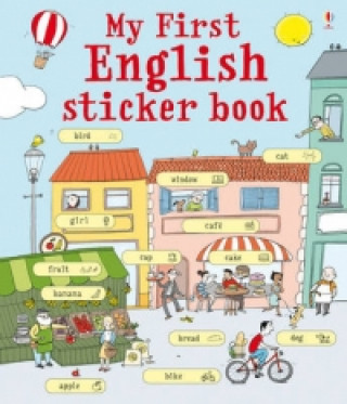 Carte My First English Sticker Book Sue Meredith