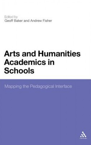 Livre Arts and Humanities Academics in Schools Geoff Baker