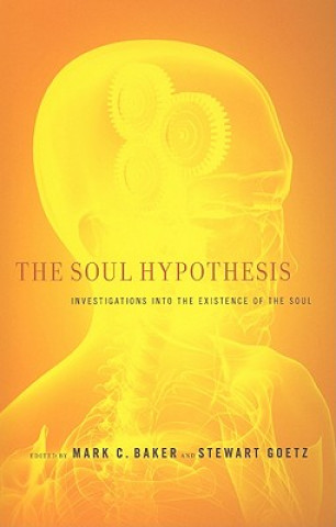Carte Soul Hypothesis Mark C Baker