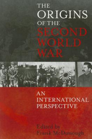 Könyv Origins of the Second World War: An International Perspective Frank McDonough