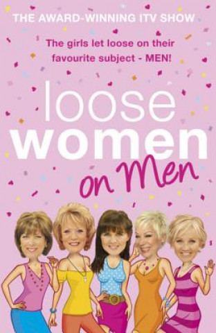 Kniha Loose Women on Men Loose Women