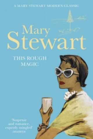 Книга This Rough Magic Mary Stewartová