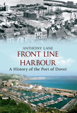 Книга Front Line Harbour Anthony Lane