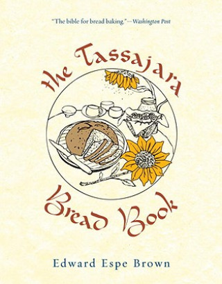 Carte Tassajara Bread Book Edward Espe Brown